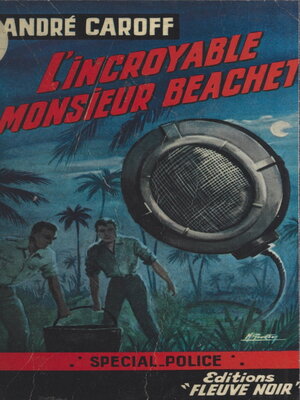 cover image of L'incroyable monsieur Beachet